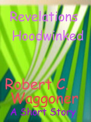 cover image of Revelations Hoodwinked